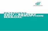 ANTI - BRIBERY AND CORRUPTION MANUAL - …...PETRONAS ANTI - BRIBERY AND CORRUPTION MANUAL 7 1B: DefInItIons References to “you” in this ABC Manual refer to any person to whom