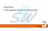 SWAPWILL USER MANUAL (MANUAL PENGGUNA)wills.amanahraya.com.my/img/USER MANUAL - SWAPWILL VER 3.0.pdf · Manakala bagi cawangan KC – KUCHING dan SI - SIBU, ketiga-tiga kriteria ini