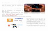 NFC Near Field Communication Konsep Ringkas NFCNFC – Near Field Communication Konsep Ringkas NFC Sebagaimana yang dimaksudkan dengan namanya, NFC merupakan protokol penghantaran