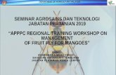 SEMINAR AGROSAINS DAN TEKNOLOGI JABATAN …...1. Costs of materials and labor for preventive treatments 2. Costs of monitoring the possible presence of flies even fly-free regions