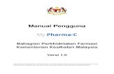 Manual Pengguna - Craftiviti...Manual Pengguna Bahagian Perkhidmatan Farmasi Kementerian Kesihatan Malaysia Versi 1.0 Tiada bahagian daripada terbitan ini boleh diterbitkan semula