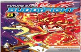 Future Card Buddy Fight Vol. 8 · Hak cipta dilindungi undang-undang, Diterbitkan pertama kali tahun 2012 oleh PT Elex Media Komputindo, Kelompok Gramedia, anggota IKAPI, Jakarta