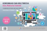 KOMUNIKASI DAN MULTIMEDIA BUKU MAKLUMAT STATISTIK … · 2017-01-23 · KOMUNIKASI DAN MULTIMEDIA BUKU MAKLUMAT STATISTIK COMMUNICATIONS AND MULTIMEDIA POCKET BOOK OF STATISTICS 1