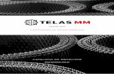DESDE 1976 - Telas MMtelasmm.com.br/catalogo/catalogo.pdf · 2019-09-08 · A Telas MM se destaca pela alta qualidade e personalização de seus produtos, sempre disponibilizando