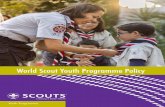 World Scout Youth Programme Policy...2014 - 08 WORLD SCOUT YOUTH PROGRAMME POLICY The Conference - recognizing that the Youth Programme is the main educational means of achieving the