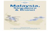 Malaysia, Singapore & Brunei 14 - Preview · 2019-06-25 · stamps by taking the overland and river route from Sarawak to Sabah via Brunei stop - ping in the capital Bandar Seri Begawan.