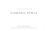 Libro - Sahaja Yoga - di Shri Mataji · 2018-08-26 · SAHAJA YOGA 'Saha ' significa 'con', 'Ja ' significa 'nato', 'Yoga ' significa unione con il potere onnipervadente dell'amore
