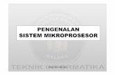 3 Sistem Mikroprosesorgembong.lecture.ub.ac.id/files/2013/09/Sistem-Mikrop... · 2013-09-27 · sistem mikroprosesor berdasarkan piranti-piranti tipikal (pada umumnya) Secara umum
