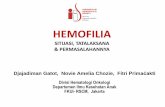 HEMOFILIAhemofilia.or.id/wp-content/uploads/2020/02/01-jogya-Prof-Djaja.pdf · Diagnosis hemofilia Diagnosis dapat ditegakkan di rumahsakit atau pusat pengobatan yang mempunyai fasilitas