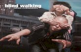 blind walking - Ode To Art › publications › dengchengwenebook › ... · 2011-07-17 · 9 Deng Chengwen’s Blind Walking series adheres to particular trends in modern art –