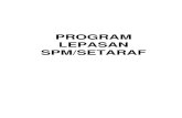PROGRAM LEPASAN SPM/SETARAF · 2016-09-02 · Pendidikan Seni Visual / Reka Cipta dan 3. Lulus sekurang-kurangnya (Gred E) dalam mata pelajaran Bahasa Inggeris dan 4. Calon tidak