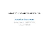 MA1201 MATEMATIKA 2A - WordPress.com...2 konstanta sembarang. Catatan: Di sini i = menyatakan bilangan imajiner yang memenuhi i2 = -1. 4/23/2014 (c) Hendra Gunawan 25 y e (C 1 cos