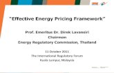 “Effective Energy Pricing Framework”...Retail Electricity Tariffs The structures of retail electricity tariffs will vary, depending on the consumption amount and voltage level.