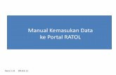 Manual Kemasukan Data ke Portal RATOLepsmg.jkr.gov.my/images/1/14/Manual_Kemasukan_Data_ke...Sekiranya terdapat padanan, nama kontraktor tersebut akan dipaparkan (lihat contoh) Seterusnya