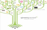 ANNUAL REPORT 2010 - Green Packet · Green Packet has expertise in providing a seamless and unified platform to deliver multimedia communications and services regardless of the nature