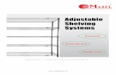 Adjustable Shelving Systems€¦ · Shelving Systems Tel : 03-8961 3050 / 8964 0303 Lot 3383, Jalan 7/1, Kawasan Perindustrian Li Fong, Fax : 03-8964 0808 Taman Selesa Jaya, 43300
