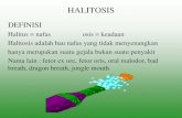 HALITOSIS - fkg.usu.ac.id · HALITOSIS DEFINISI Halitus = nafas osis = keadaan Halitosis adalah bau nafas yang tidak menyenangkan hanya merupakan suatu gejala bukan suatu penyakit