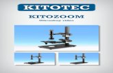 KITOZOOM - kitotec.com.sg · Halaman 8: Sistem KITO 40 Halaman 9: Informasi mengenai pencahayaan KITO 10 hingga KITO 40 Halaman 10: Pencahayaan KITO 10 hingga KITO 40 Halaman 11: