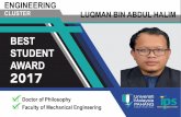 Best Student Award Eng 2017 - Universiti Malaysia Pahang · BEST STUDENT AWARD 2017 LUQMAN BIN UMP Universiti Malaysia PAHANG Creativity Institute "stgraduate Studies Doctor of Philosophy