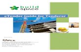 BuildSpace eTender Guide for Tendererbuildsoft.com.my/BuildSpace eTender Guide for Tenderer.pdf · - Claim certificate - Variation order - Material On Site - Advance payment - Kong