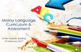 Malay Language Curriculum & Assessment - MOE · 2017-03-21 · Tajuk buku Nilai murni Watak-watak dalam cerita 1 ayat ulasan buku Pengumpulan Penilaian setem bagi buku bacaan. SISTEM