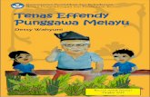 d v + v ÇUW vPPÁD oÇµrepositori.kemdikbud.go.id/11204/1/Tenas Effendi.pdf · “Tidak hanya dari ayah dan ibunya, ketertarikan Pak Tenas terhadap kebudayaan Melayu tidak terlepas