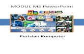 MODUL MS PowerPoint KEMAHIRAN... · Modul 2 – Perisian Komputer Halaman 2 - 3 2.0 PENDAHULUAN Perisian atau program komputer merupakan set arahan elektronik yang mengarahkan sistem