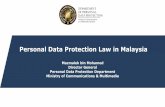 Introduction to Personal Data Protection in Malaysia...PERSONAL DATA PROTECTION ACT 2010 (ACT 709) 01 One of the recognized cyber legislation in the implementation of the Multimedia