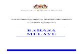 BAHASA MELAYU · merangkumi penggunaan bahasa yang menekankan kemahiran bahasa serta berteraskan bahasa Melayu baku. Kementerian Pendidikan merakamkan penghargaan dan ucapan terima