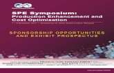 SPE Symposium...7 – 8 November 2017 | DoubleTree by Hilton Kuala Lumpur, Malaysia SPE Symposium: Production Enhancement and Cost Optimisation STANDARD PACKAGE USD 3,500 per kiosk