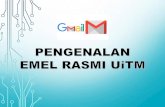 EMEL RASMI UITM...EMEL RASMI UITM •1 Januari 2020 - Pertukaran dari platform Webmail (Lotus Notes) kepada platform Google (Gmail). •Alamat emel Gmail adalah xxx@uitm.edu.my manakala
