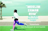 “Muslim Zaman Now” · Muncul tren bahwa mamah muda muslim zaman now lebih menyukai anak-anaknya mendapatkan pendidikan di sekolah Islam. Kini, SDIT (Sekolah Dasar Islam Terpadu)