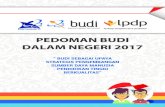 PEDOMAN BUDI DALAM NEGERI 2017 - pasca.isi.ac.id · Panduan BUDI Dalam Negeri 2017 Halaman 2 bentuk program Beasiswa Unggulan Dosen Indonesia (BUDI) yang telah dimulai pada tahun