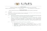 Universiti Malaysia Sabah · Borang Permohonan Skim Geran Inovasi UMS (SGIUMS), ... BAHAGIAN 3: PENILAIAN Penilaian Skim Geran Inovasi UMS 3.1 BAHAGIAN 4: PEMANTAUAN 4.1 Implementasi