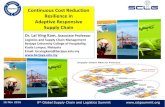 Adaptive Responsive Supply Chain€¦ · 16 Nov 2016 9th Global Supply Chain and Logistics Summit Managing Uncertainty in a Supply Chain Connectivity Centrality of Connectivity in