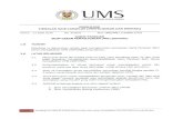UMS - HOME · Tarikh 1.0 2.0 UMS UNIVERSITI MALAYSIA SABAH PEKELILING TIMBALAN NAIB CANSELOR (PENYELIDIKAN DAN INOVASI) 11 April 2016 Bil: 3/2016 Ruj: UMS/PP11.3.2/800-1/2/3 GARIS