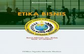 ETIKA BISNIS - scienceofmidwife.files.wordpress.com€¦ · Formula memahami etika sebagai ... Etika bisnis adalah aturan yang tidak tertulis tentang benar dan tidaknya dalam menjalankan