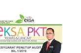 LAPORAN AUDIT EKSA BIL 1 2019 - pkt.edu.my AUDIT EKSA BIL 1_… · jawatankuasa audit eksa politeknik kuala terengganu 1. pn . norlia binti embong (ketuajuruaudit)2. pn . suria bt
