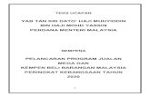 Prime Minister of Malaysia - YAB TAN SRI DATO’ HAJI ......tersebut. Kempen Beli Barangan Malaysia Tahun 2020 membawa semangat yang sama untuk memperkukuhkan perbelanjaan domestik