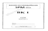 Fizik kertas 2 BK1 Terengganu 2015 - SPM Trial Paper ......Fizik kertas 2 BK1 Terengganu 2015 Created Date 6/30/2015 5:36:15 AM ...