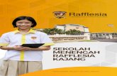 Sek Menengah Rafflesia Kajang Brochureris.edu.my/wp-content/...Rafflesia-Kajang_Brochure.pdfKajang To build global leaders, Sekolah Menengah Rafﬂesia Kajang is driven by its aspiration