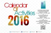 Calendar of Activites 2016 Rev.9...1 - 29 Thematic Exhibition: ‘ Demam Kepialu’ ( Typhoid ) Information Resource Centre, Pustaka Negeri Sarawak, Kuching 2 My Favourite Read AV