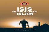 ISIS - jdih.bnpt.go.idjdih.bnpt.go.id/storage/document/Isis Menghancurkan Islam RGB.pdf · lebih umum di negara-negara yang mayoritas penduduknya adalah muslim. Dalam kunjungan tersebut,