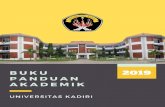 BUKU PANDUAN AKADEMIKbaak.unik-kediri.ac.id/wp-content/uploads/2019/09/BUKU... · 2019. 9. 20. · Perguruan Tinggi di Universitas Kadiri Mengingat : 1. Undang-Undang Republik Indonesia