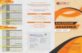 kalendar akademik EDIT 9space.utm.my/wp-content/uploads/2020/10/01.-Kalendar...2020/10/01  · UTMSPACE Johor Bahru Aras 4 dan 5, Blok T05 Universiti Teknologi Malaysia, 81310 Johor
