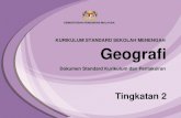Dokumen Standard Kurikulum dan PentaksiranSecure Site €¦ · Geografi Tingkatan 2 Dokumen Standard Kurikulum dan Pentaksiran Bahagian Pembangunan Kurikulum APRIL 2016 . Terbitan