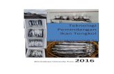 Teknologi Pemindangan Ikan Tongkolrepository.warmadewa.ac.id/id/eprint/376/1/Teknologi Pemindangan … · Teknologi Pemindangan Ikan Tongkol baku yang segar untuk menghasilkan pindang