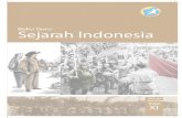 Buku Guru Sejar ah Indonesia - MAN 2 Kota Probolinggo · 4 Buku Guru kelas XI SMA/MA/SMK/MAK d. Sejarah lokal adalah suatu peristiwa sejarah yang terjadi di suatu tempat di wilayah