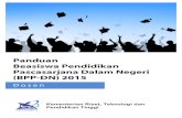 Panduan Beasiswa Pendidikan Pascasarjana Dalam Negeri ...pps.dinus.ac.id/new/file/dosen.pdfBeasiswa Pendidikan Pascasarjana Dalam Negeri (BPP-DN) 2015 6 Tabel 3.1Jumlah Penerima BPPDN