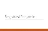 Registrasi Penjamin...dumlah permohonan masuk hari ini: Lupa Kata Kunci7 Indonesia I English Intormasi Registrasi Pastikan anda sudah memiliki kode identitas (ID) penjamin untuk dapat